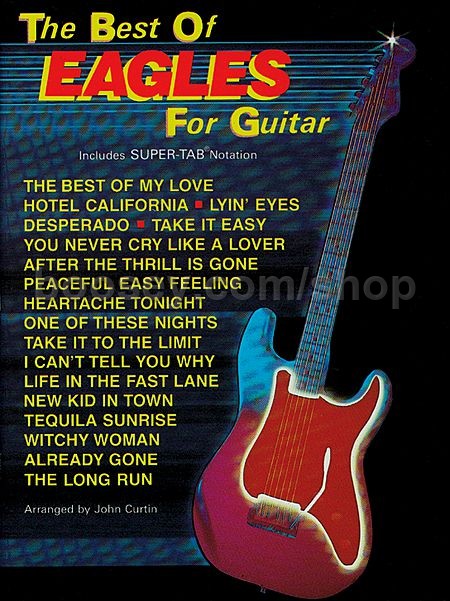 Eagles The Best Of The Eagles Guitar Tab