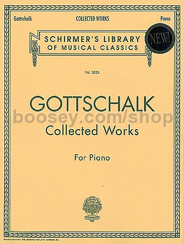 collected works for piano piano Louis moreau gottschalk 
