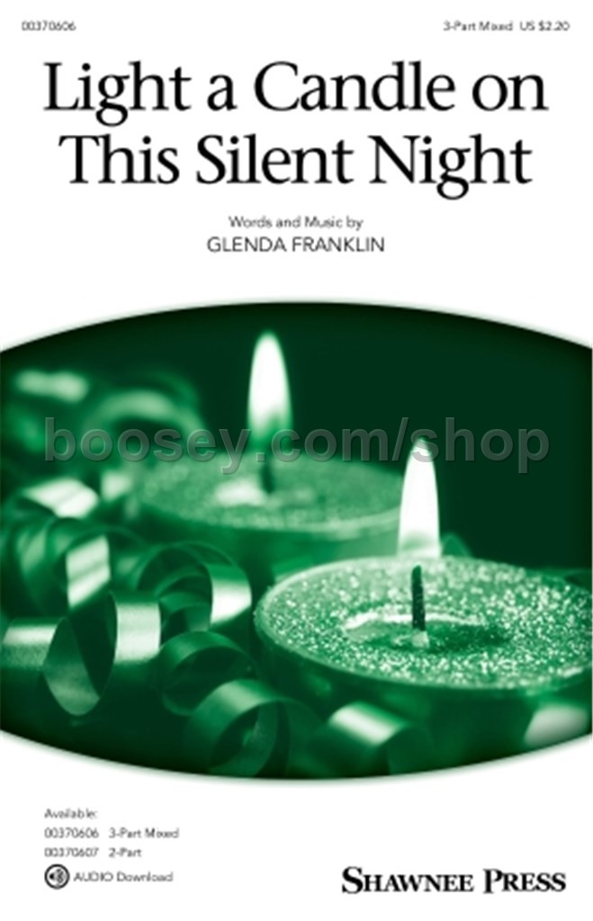 Franklin, Glenda E. Light a Candle on This Silent Night (3Part Choir)