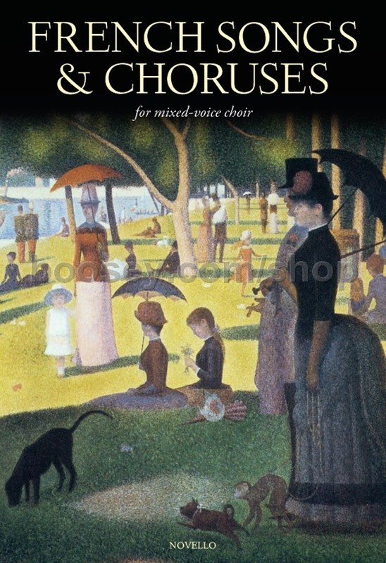 Various French Songs & Choruses for mixedvoice choir